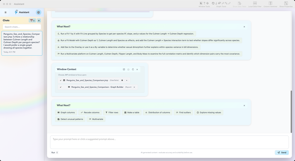 LandraRobertson_2-1784504578810.png Step 3: Suggested next steps keep the analytical conversation moving and update as the Window Context changes.