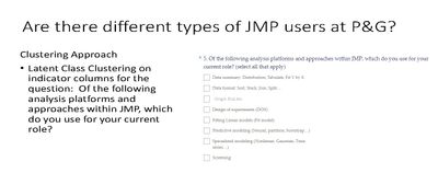P&G JMP Survey overview Discovery Summit ppt_Page_12.jpg