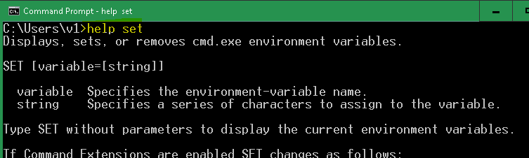 Use the SET command in the CMD window to set environment variables