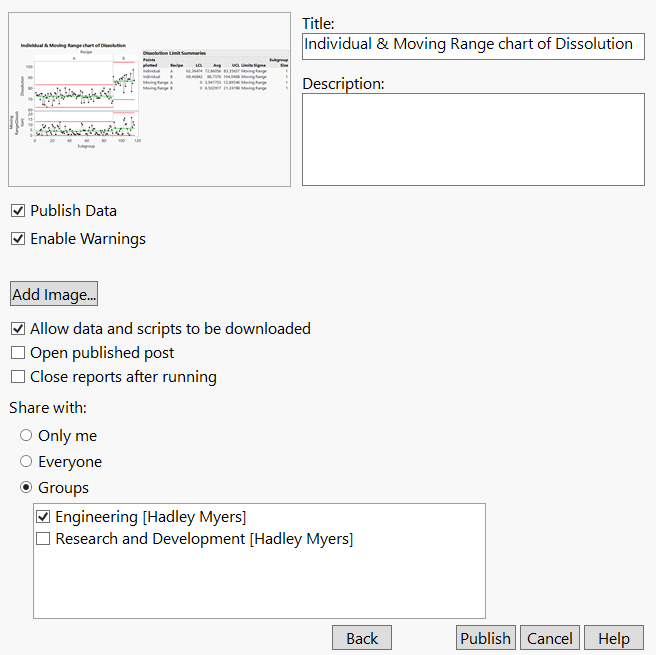 Figure 31: JMP Live new post configuration window, with the Enable Warnings box checked, for Control Chart warning emails. Toward the bottom, we can see that access to the report will be limited to the Engineering group.