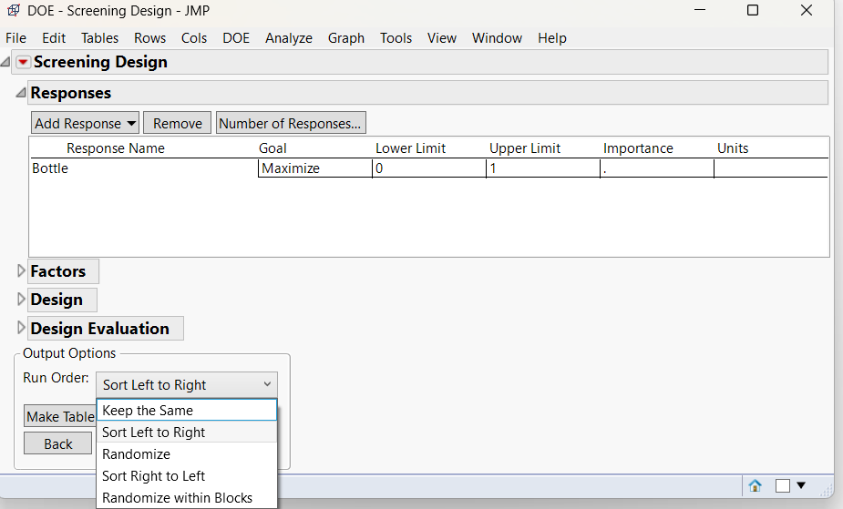 Solved: JMP Two level Screening is giving me a different Design every ...
