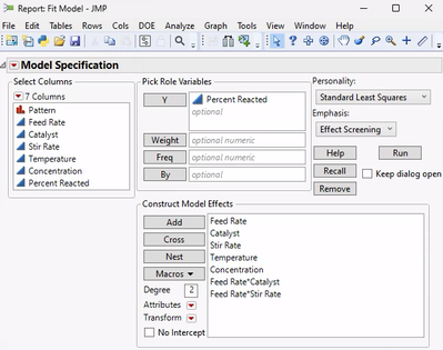 Reactor 8 Runs.jmp (Help > Sample Data Folder > Design Experiment). This is a unreplciated 8 run 25-2 Resolution III.